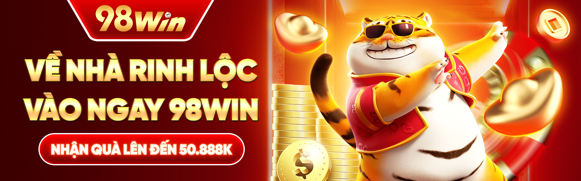 rinh lộc ngay với 98win. nhận quà lên đến 50.888k